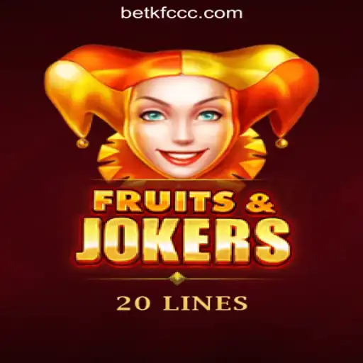 Exploring the Vibrant World of FruitsAndJokers20 and BETKFC.com Oficial Slots Brasil #1
