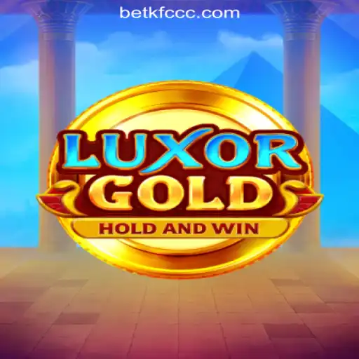 LuxorGold: Discover the Thrilling World of BETKFC.com Oficial Slots Brasil #1