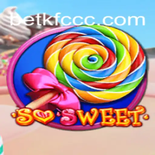 Dive into the Delightful World of SoSweet Slots at BETKFC.com